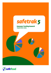 safetrak 5 Consumer Tracking Research September 2005 Contents Executive summary