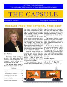 OFFICIAL PUBLICATION OF THE NATIONAL ASSOCIATION OF RAILWAY BUSINESS WOMEN THE CAPSULE Volume 16, Issue 6