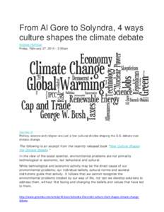 From Al Gore to Solyndra, 4 ways culture shapes the climate debate Andrew Hoffman Friday, February 27, [removed]:00am  Courtesy ofStanford University Press