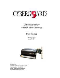 CyberGuard SG Firewall VPN Appliance User Manual RevisionJune 7, 2004