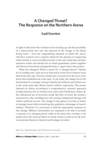 A Changed Threat? The Response on the Northern Arena