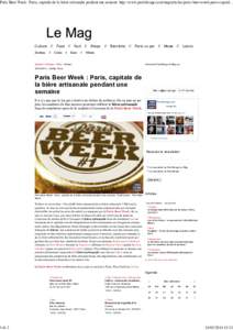Paris Beer Week : Paris, capitale de la bière artisanale pendant une semaine http://www.parisbouge.com/mag/articles/paris-beer-week-paris-capitaldi 2 Culture // Soirées