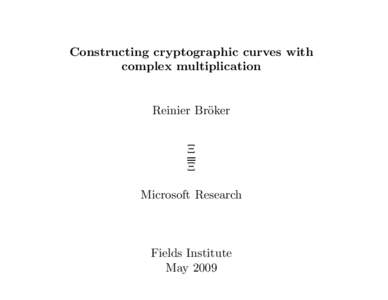 Group theory / Elliptic curves / Analytic number theory / Number theory / Prime number / Curve / Frobenius endomorphism / Supersingular elliptic curve / Counting points on elliptic curves / Abstract algebra / Mathematics / Finite fields
