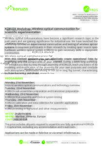 Optical communications / Telecommunications equipment / Laser communication in space / Koruza / Rae / Optical wireless communications