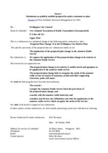 Form 5 Submission on publicly notified proposal for policy statement or plan Clause 6 of First Schedule, Resource Management Act 1991 To :  Wellington City Council