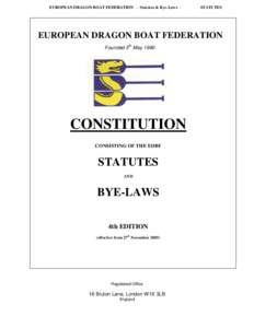 EUROPEAN DRAGON BOAT FEDERATION - Statutes & Bye-Laws -  STATUTES EUROPEAN DRAGON BOAT FEDERATION th