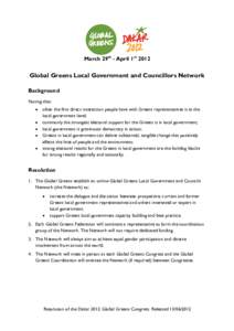 March 29th - April 1st[removed]Global Greens Local Government and Councillors Network Background Noting that: 
