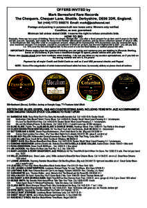 OFFERS INVITED by Mark Berresford Rare Records The Chequers, Chequer Lane, Shottle, Derbyshire, DE56 2DR, England. Tel: (+Email:   Postage and packing in purpose-built new boxes extra. W