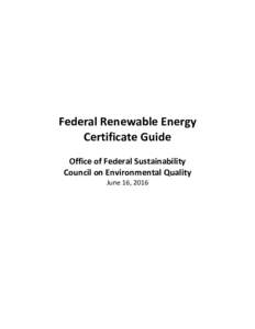 Federal Renewable Energy Certificate Guide