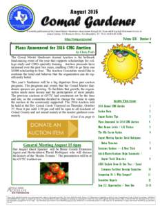 AugustComal Gardener A monthly publication of the Comal Master Gardeners Association through the Texas A&M AgriLife Extension Service in Comal County, 325 Resource Drive, New Braunfels, TX3440)
