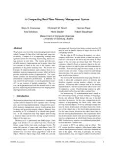 A Compacting Real-Time Memory Management System  Silviu S. Craciunas Christoph M. Kirsch
