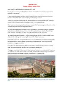 Climatology / Climate change / Natural environment / Climate change policy / Global warming / Low-carbon economy / Carbon finance / Global Carbon Project / Climate change in China