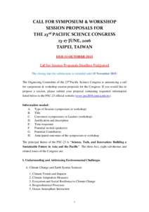 CALL FOR SYMPOSIUM & WORKSHOP SESSION PROPOSALS FOR THE 23rd PACIFIC SCIENCE CONGRESSJUNE, 2016 TAIPEI, TAIWAN DUE 31 OCTOBER 2015