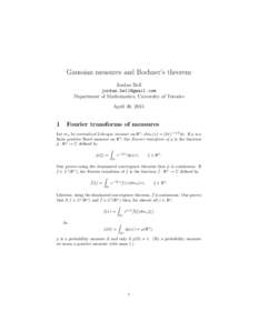 Gaussian measures and Bochner’s theorem Jordan Bell  Department of Mathematics, University of Toronto April 30, 2015