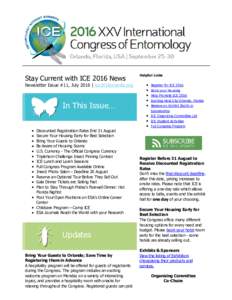 Stay Current with ICE 2016 News    Helpful Links Newsletter Issue #11, July 2016 | ice2016orlando.org
