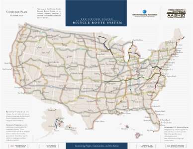 The goal of The United States Bicycle Route System is to connect America through a