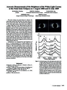 Accurate Measurements of the Brightness of the White-Light Corona at the Total Solar Eclipses on 1 August 2008 and 22 July 2009 HANAOKA, Yoichiro