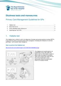 Dizziness tests and manoeuvres Primary Care Management Guidelines for GPs 1. Hallpike test.......................................................................................................................... 1