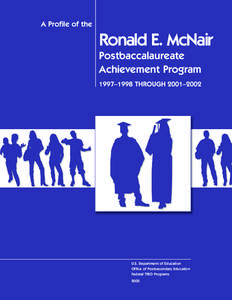 Ronald E. McNair Postbaccalaureate Achievement Program: 1997–1998 Through 2001–2002