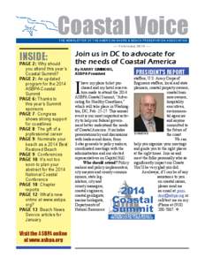 Coastal Voice THE NEWSLETTER OF THE AMERICAN SHORE & BEACH PRESERVATION ASSOCIATION — February 2013 — INSIDE: PAGE 2: Why should