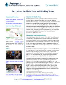 Technical Brief Facts about the Ebola Virus and Drinking Water Ebola Virus Information Centers for Disease Control and Prevention (CDC) World Health Organization (WHO)
