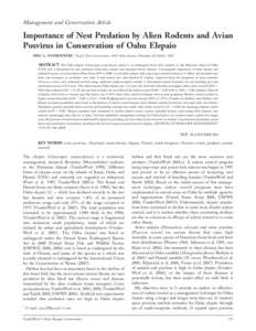 Management and Conservation Article  Importance of Nest Predation by Alien Rodents and Avian Poxvirus in Conservation of Oahu Elepaio ERIC A. VANDERWERF,1 Pacific Rim Conservation, 3038 Oahu Avenue, Honolulu, HI 96822, U