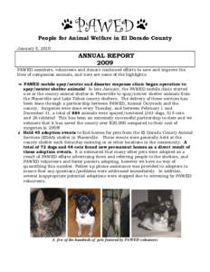 People for Animal Welfare in El Dorado County January 5, 2010 ANNUAL REPORT 2009