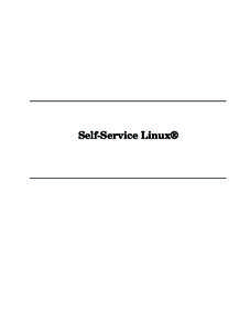 Self-Service Linux®  perens_series_7x9.25.fm Page 1 Tuesday, August 16, 2005 2:17 PM BRUCE PERENS’ OPEN SOURCE SERIES www.phptr.com/perens