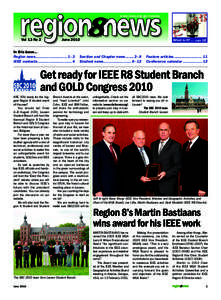 www.ieee.org /go/r8news  Vol 13 No 2 June 2010