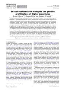 Proc. R. Soc. B doi:rspbPublished online Sexual reproduction reshapes the genetic architecture of digital organisms