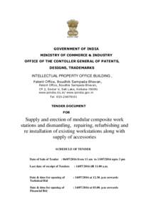 GOVERNMENT OF INDIA MINISTRY OF COMMERCE & INDUSTRY OFFICE OF THE CONTOLLER GENERAL OF PATENTS, DESIGNS, TRADEMARKS  INTELLECTUAL PROPERTY OFFICE BUILDING ,