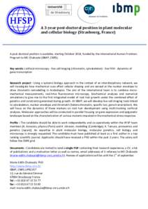  A	3-year	post-doctoral	position	in	plant	molecular	 and	cellular	biology	(Strasbourg,	France)