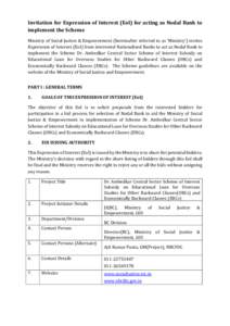 Invitation for Expression of Interest (EoI) for acting as Nodal Bank to implement the Scheme Ministry of Social Justice & Empowerment (hereinafter referred to as ‘Ministry’) invites Expression of Interest (EoI) from 