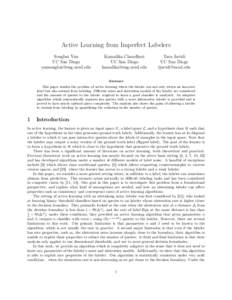 Active Learning from Imperfect Labelers Songbai Yan UC San Diego   Kamalika Chaudhuri