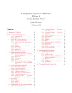 Cartographic Projection Procedures Release 4 Second Interim Report Gerald I. Evenden 1st January 2003