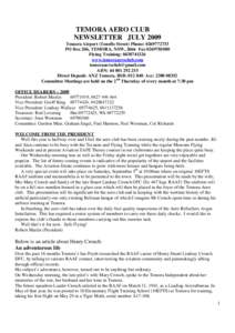 TEMORA AERO CLUB NEWSLETTER JULY 2009 Temora Airport (Tenefts Street) Phone: PO Box 206, TEMORA, NSW, 2666 FaxFlying Training: www.temoraaeroclub.com