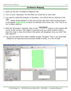 Ag Data Viewer User Manual  133 Confidence Mapping 1. Open up into the “Confidence Mapping” tab.
