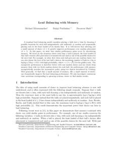 Load Balancing with Memory Michael Mitzenmacher∗ Balaji Prabhakar  †