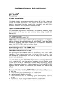New Zealand Consumer Medicine Information  METALYSE® Tenecteplase  What is in this leaflet