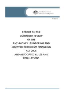 Report On The Statutory Review Of The Anti-Money Laundering And Counter-Terrorism Financing Act 2006 And Associated Rules And Regulations