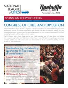 November 4-7, 2015  SPONSORSHIP OPPORTUNITIES NATIONAL LEAGUE OF CITIES | CONGRESS OF CITIES AND EXPOSITION | NASHVILLE, TN | NOVEMBER 4-7, 2015  CONGRESS OF CITIES AND EXPOSITION