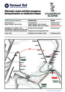 Alternative routes and ticket acceptance during disruption on Caledonian Sleeper Caledonian Sleeper disrupted route  Alternative routes