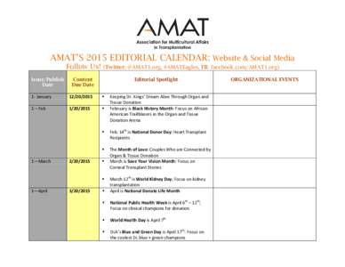 AMAT’S 2015 EDITORIAL CALENDAR: Website & Social Media Follow Us! Issue/Publish Date  (Twitter: @AMAT1.org, #AMATEagles, FB: facebook.com/AMAT1.org)