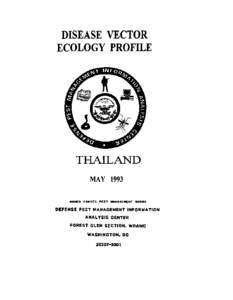PREFACE AND ACKNOWLEDGEMENTS Disease Vector Ecology Profiles (DVEPs) are concise summaries of vector-borne and other militarily significant diseases that occur in specific countries. DVEPs focus on vector-borne diseases