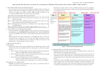 December 21, Provisional Translation] Mid-and-long-Term Roadmap towards the Decommissioning of Fukushima Daiichi Nuclear Power Units 1-4, TEPCO（Digest Version） 1.
