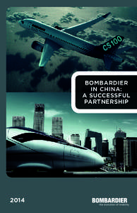 Bombardier in China: A Successful Partnership  2014