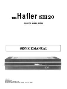 THE  Hafler SE120 POWER POWERAMPLIFIER AMPLIFIER