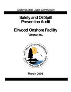 Oil spill / Audit / Safety instrumented system / Security / Emergency management / Safety / Risk / Ellwood Oil Field