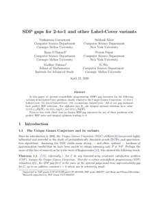 SDP gaps for 2-to-1 and other Label-Cover variants Venkatesan Guruswami Computer Science Department Carnegie Mellon University  Subhash Khot