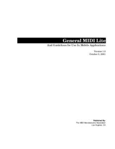 General MIDI Lite And Guidelines for Use In Mobile Applications Version 1.0 October 5, 2001  Published By: